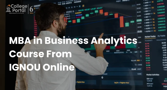 IGNOU MBA in Business Analytics Fees, Eligibility, Online Admission 2026