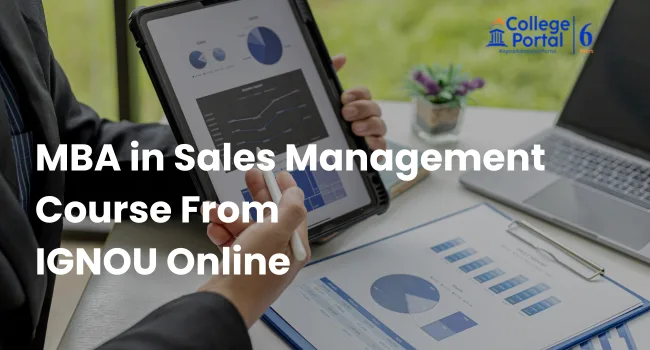 IGNOU MBA in Sales Management Fees, Eligibility, Online Admission 2026